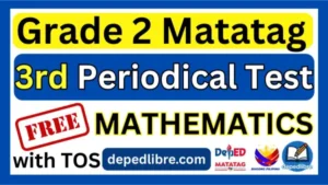 Grade 2 3rd Quarter Periodical Test Mathematics
