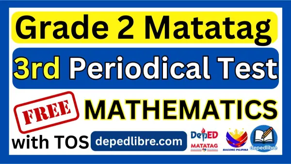 Grade 2 3rd Quarter Periodical Test Mathematics