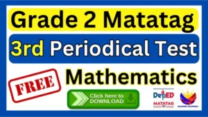 Grade 2 3rd Quarter Periodical Test Mathematics