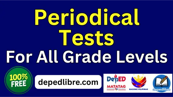 Deped Periodical Tests
