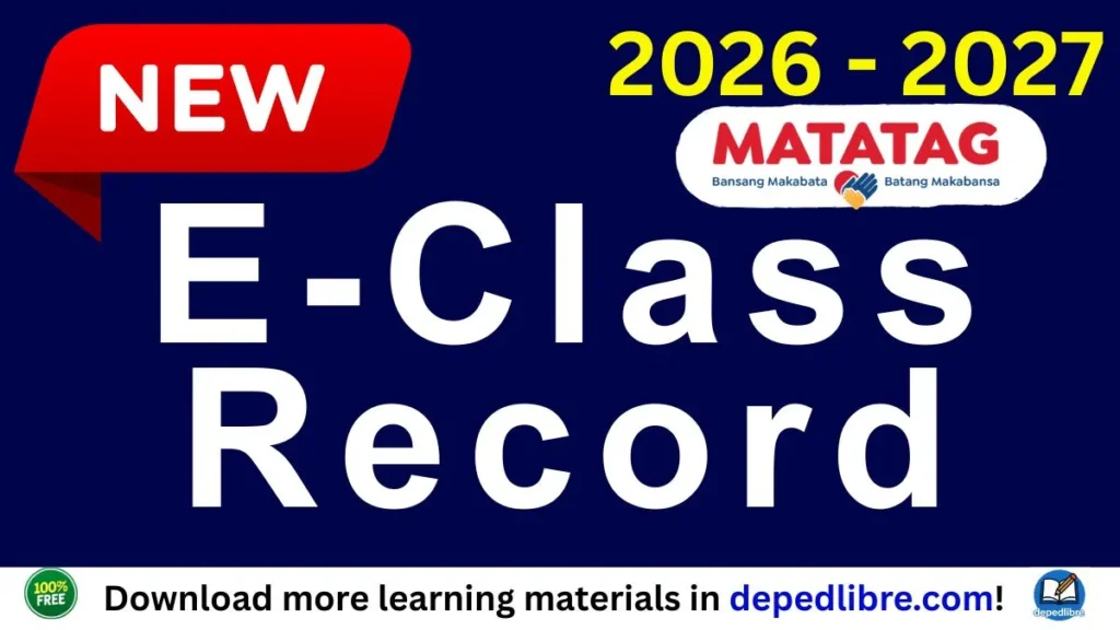 DepEd MATATAG E-Class Record Template 2026