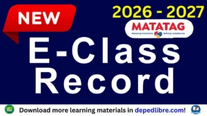 DepEd MATATAG E-Class Record Template 2026