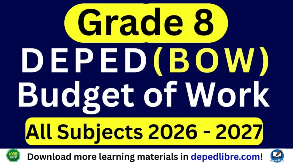 Grade 8 Budget of Work (BOW) MATATAG 2026
