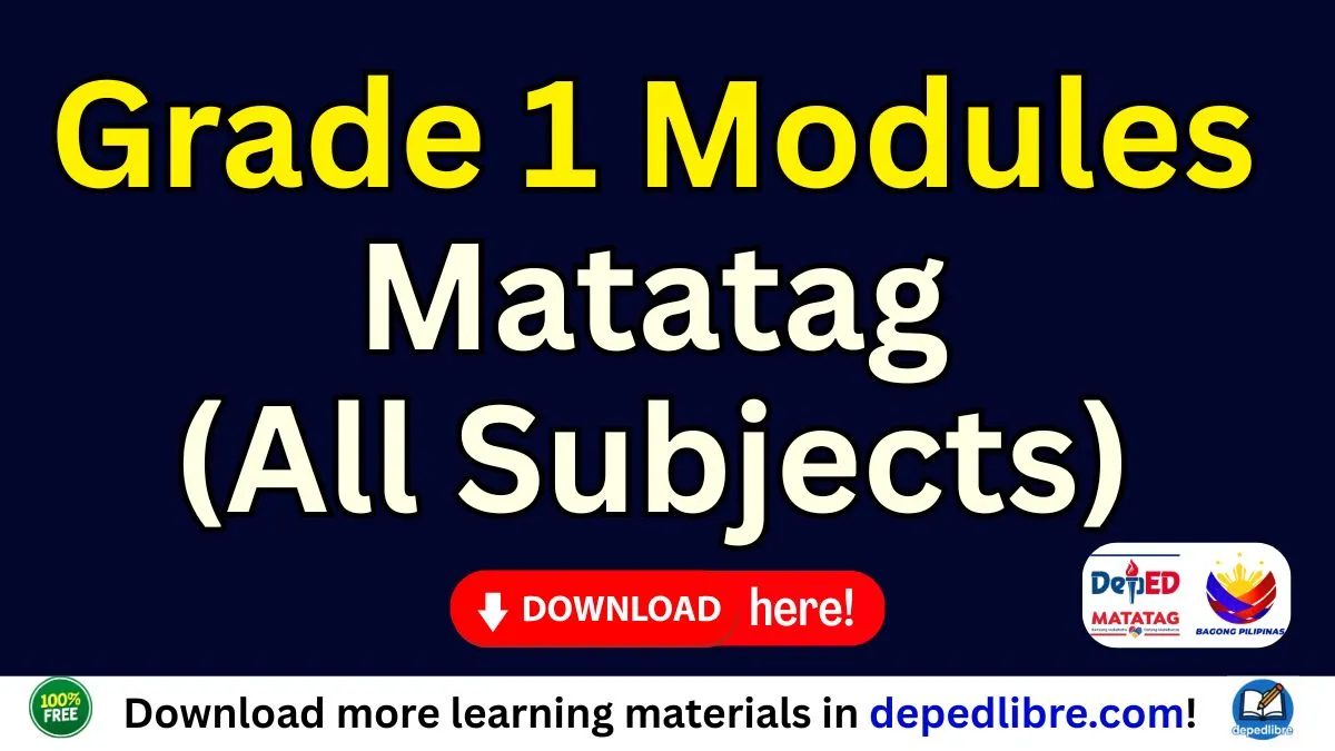 Module for Grade 1: Free DepEd MATATAG Modules for All Subjects (SY ...