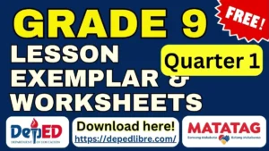 Grade 9 Matatag Lesson Exemplar Quarter 1