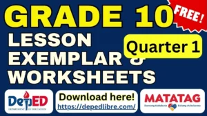 Grade 10 Matatag Lesson Exemplar Quarter 1