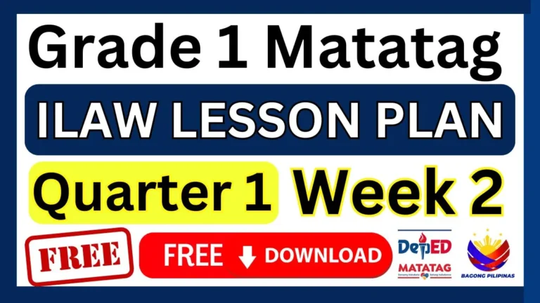 ILAW lesson plan Grade 1 Quarter 1 Week 2 Free Download