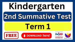 Kindergarten Summative Test 2 Term 1 with Answer Key