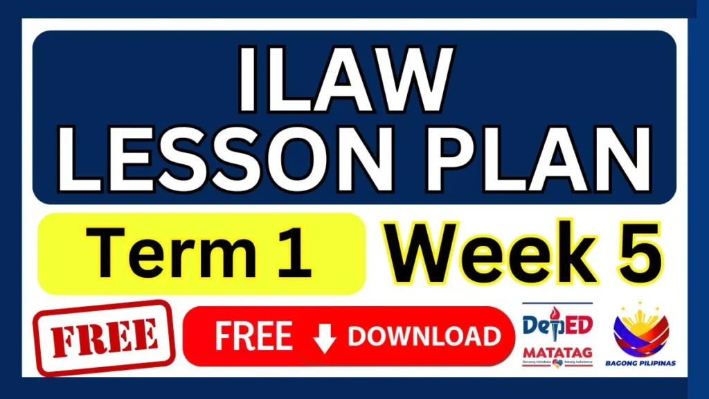 ILAW Lesson Plan Term 1 Week 5