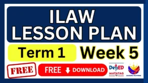 ILAW Lesson Plan Term 1 Week 5
