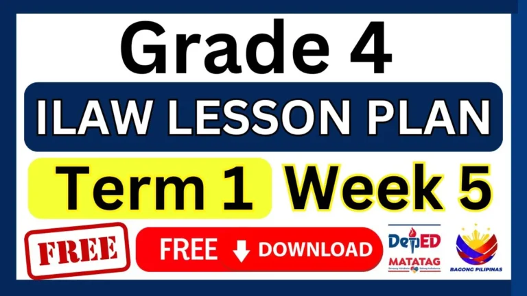 ILAW Lesson Plan Grade 4 Term 1 Week 5
