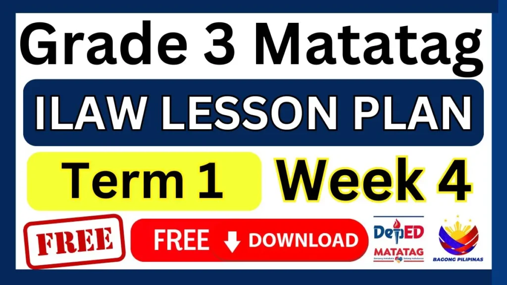 ILAW Lesson Plan Grade 3 Term 1 Week 4
