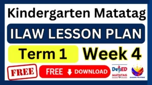 Ilaw Lesson Plan Kindergarten Term 1 Week 4
