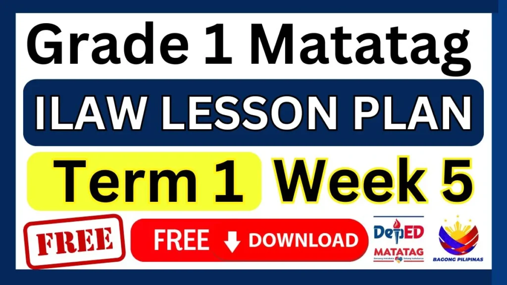 ILAW Lesson Plan Grade 1 Term 1 Week 5