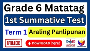 Grade 6 Araling Panlipunan Summative Test
