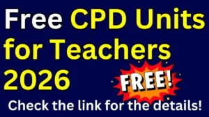 Free CPD Units for Teachers 2026
