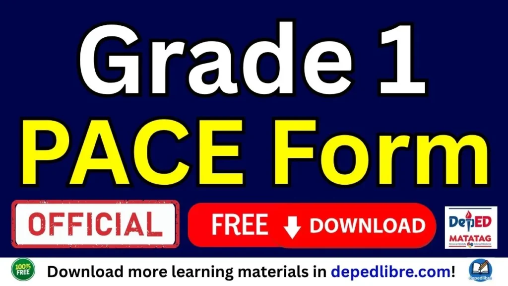 PACE Form Grade 1