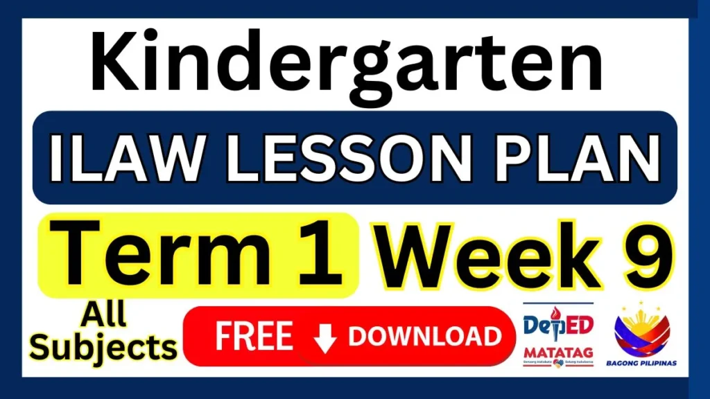 ILAW Lesson Plan Kindergarten Term 1 Week 9