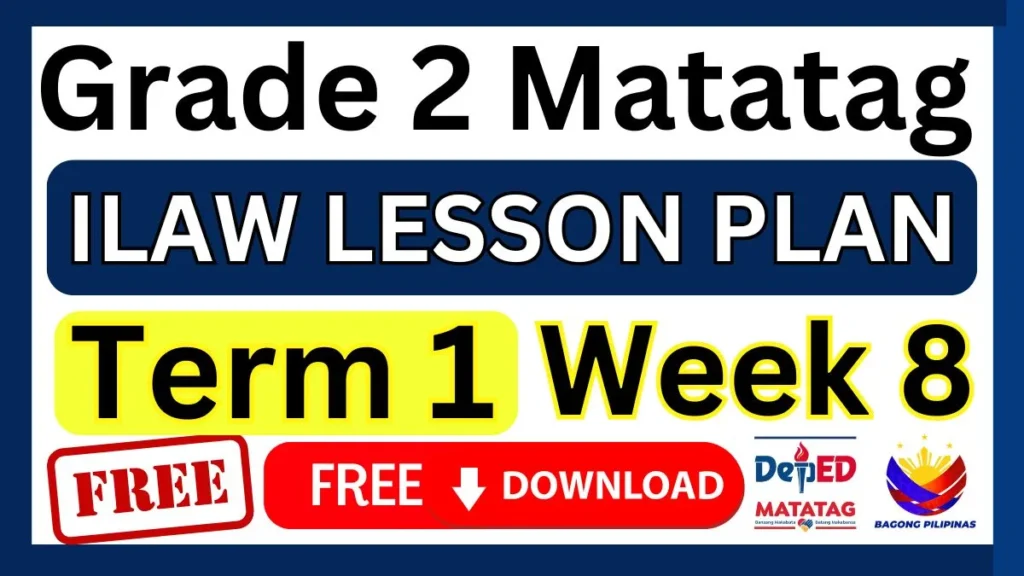 ILAW Lesson Plan Grade 2 Term 1 Week 8