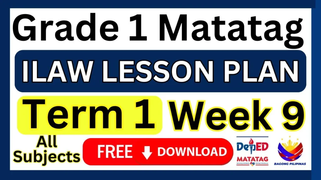 ILAW Lesson Plan Grade 1 Term 1 Week 9