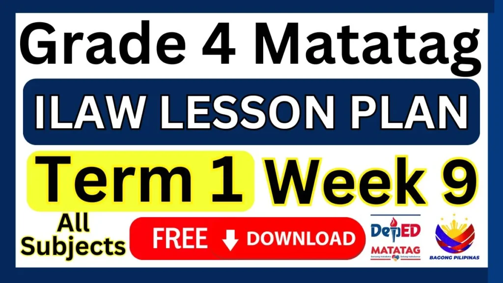 ILAW Lesson Plan Grade 4 Term 1 Week 9