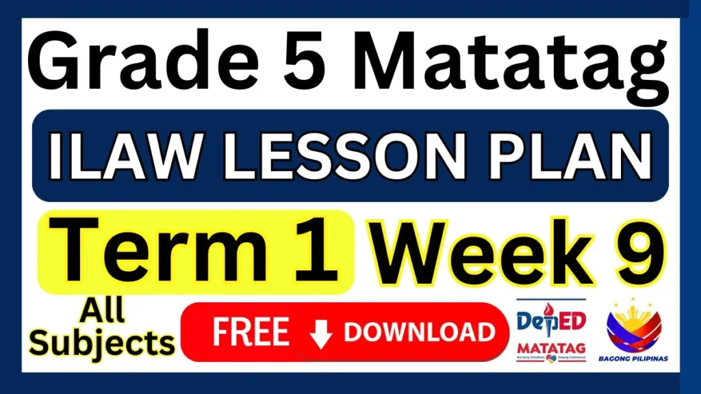 ILAW Lesson Plan Grade 5 Term 1 Week 9