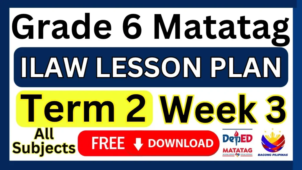 ILAW Lesson Plan Grade 6 Term 2 Week 3