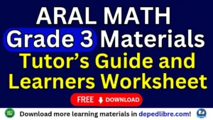 ARAL Math Grade 3 Tutor’s Guide & Worksheets (SY 2026-2027)