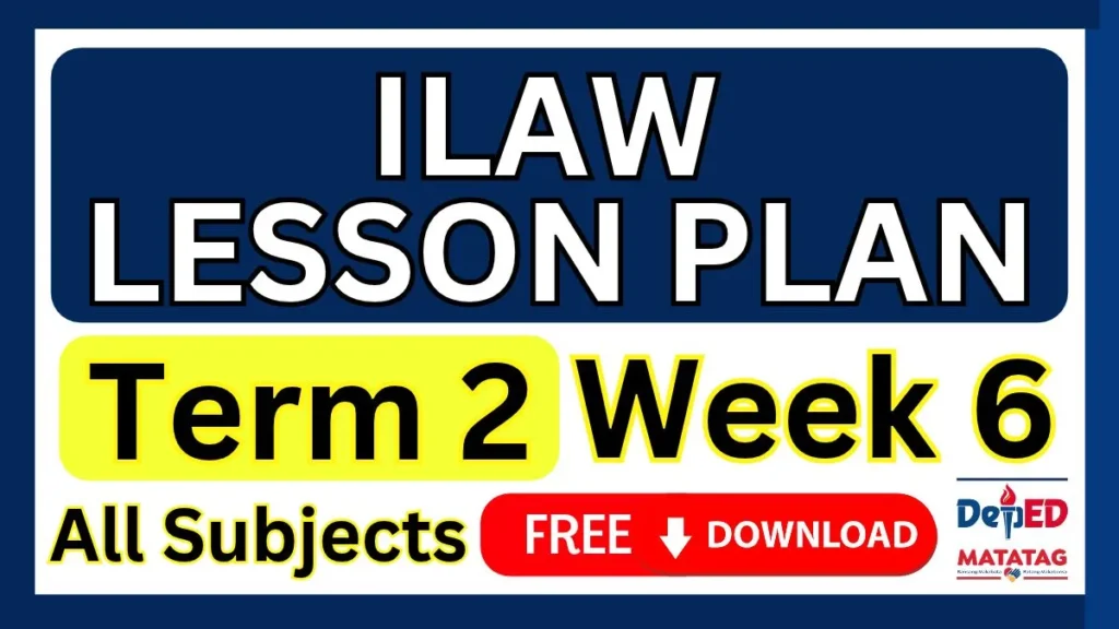ILAW Lesson Plan Term 2 Week 6