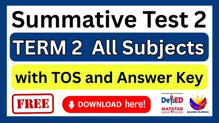 DepEd Summative Test 2 Term 2 with TOS and Answer Key SY 2026–2027