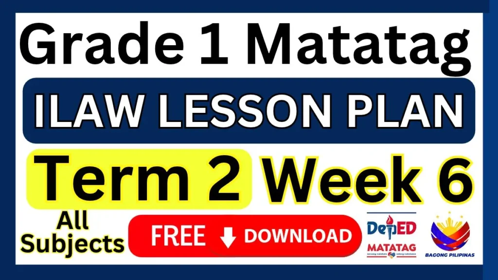 ILAW Lesson Plan Grade 1 Term 2 Week 6