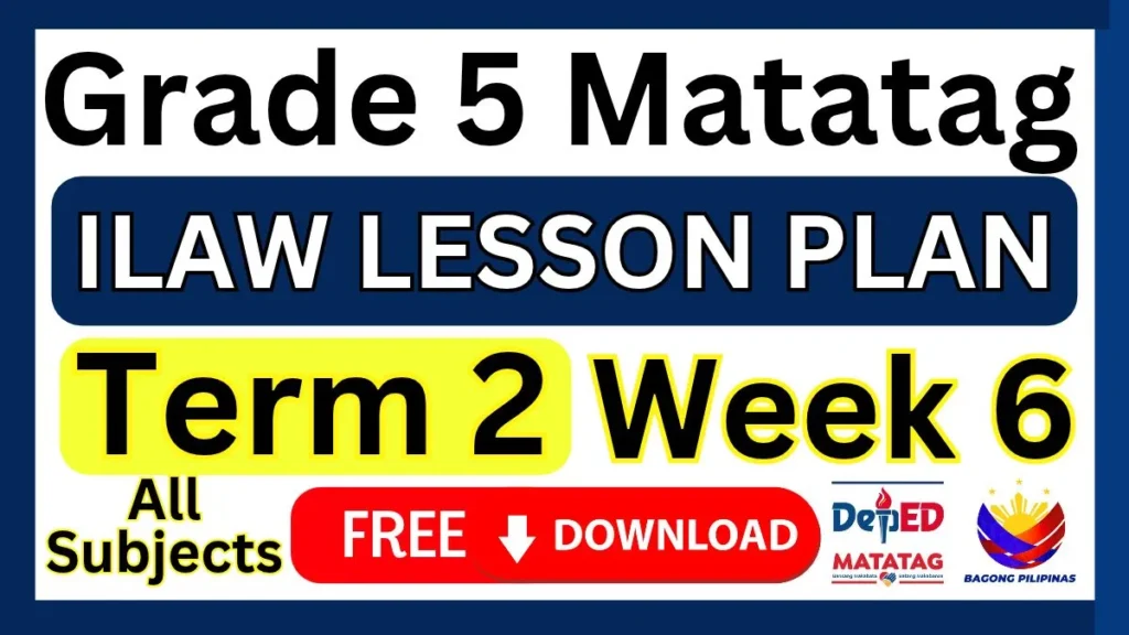 Grade 5 ILAW Lesson Plan Term 2 Week 6