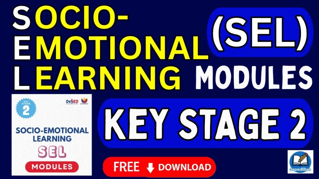 Socio-Emotional Learning Module for DepEd Key Stage 2